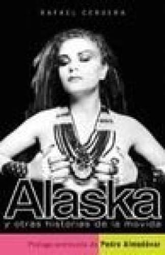 ALASKA Y OTRAS HISTOR.MOVIDA-PLAZA (SIN COLECCION)