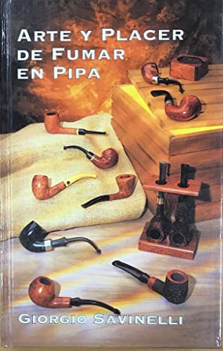 Arte y Placer de Fumar En Pipa