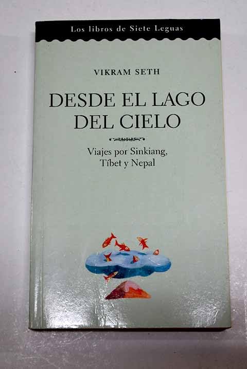 Desde el lago del cielo