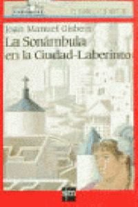 La Sonámbula en Ciudad-Laberinto: 87 (El Barco de Vapor Roja)