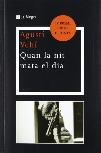 Quan la nit mata el dia (Otros - La Magrana)