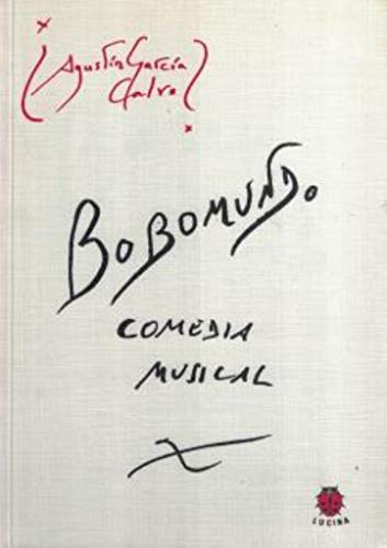 Bobo mundo comedia musical (SIN COLECCION)