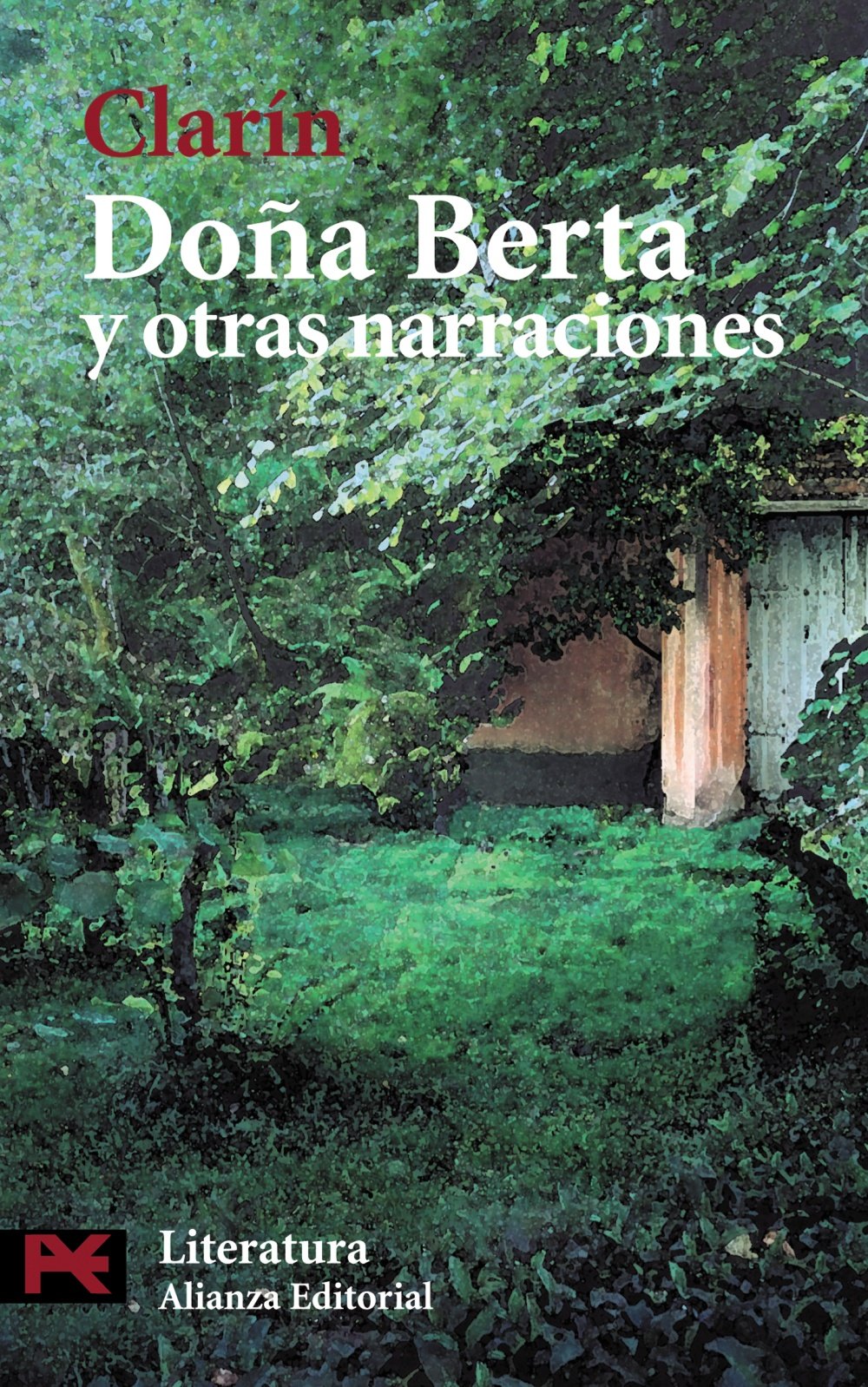 Doña Berta y otras narraciones (El Libro De Bolsillo / The Bocket Book)