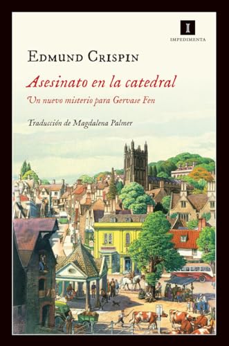Asesinato En La Catedral: Un nuevo misterio para Gervase Fen: 143 (Impedimenta)