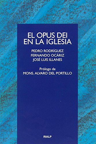 El Opus Dei en la Iglesia (Cuestiones Fundamentales)