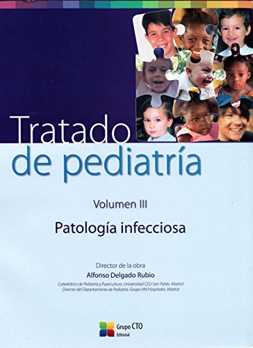 Tratado de Pediatría. Vol. III: Patología Infecciosa: Patologia Infecciosa: 3