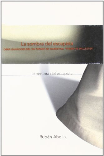 La sombra del escapista