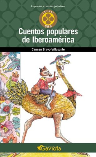 Cuentos populares de Iberoamérica (Trébol de oro / Leyendas y cuentos populares)