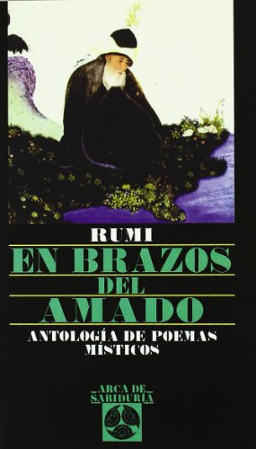 En Brazos Del Amado: Antología de poemas místicos (Arca de Sabiduría)