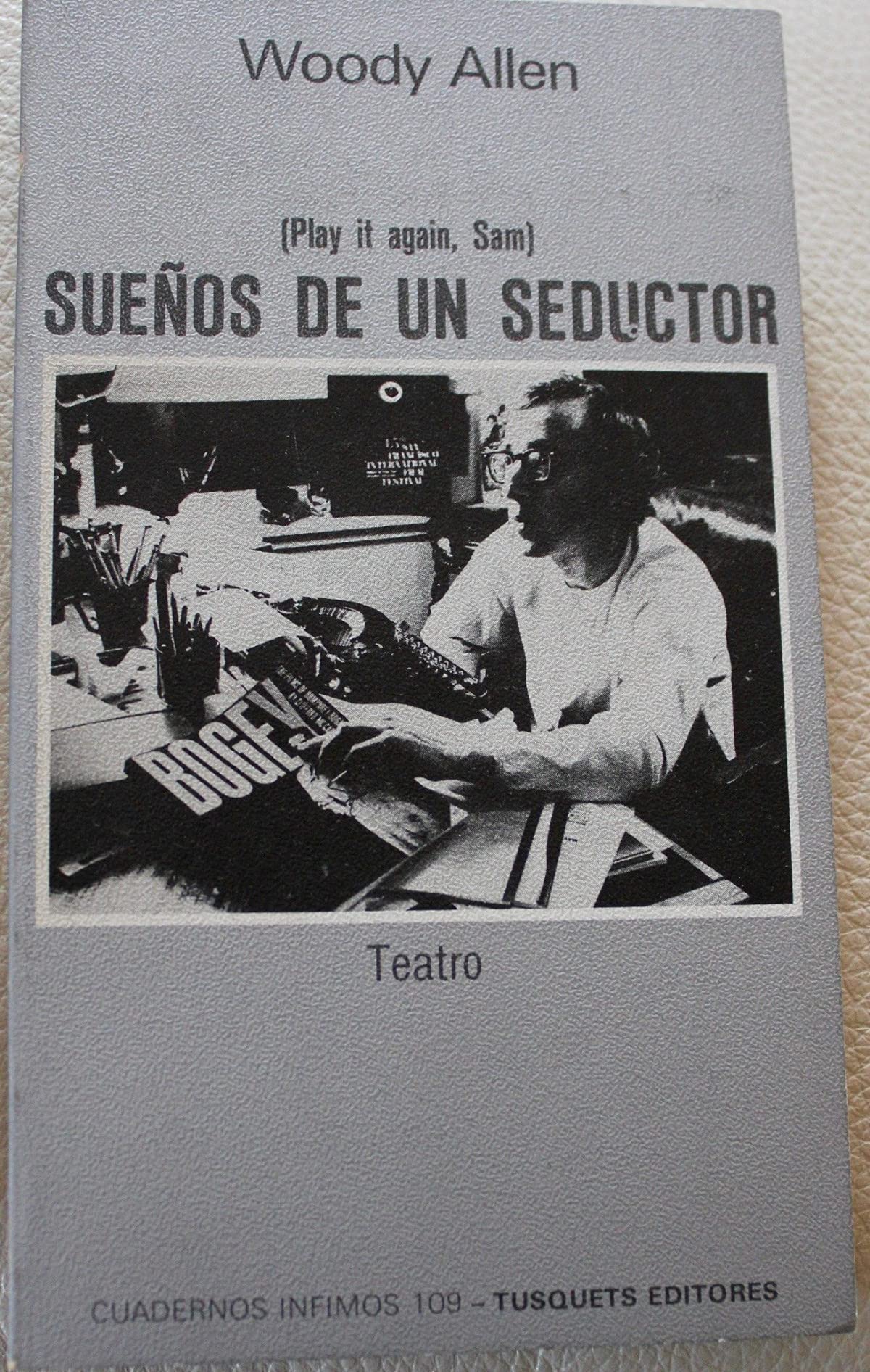 Sueños de un seductor: 109 (Cuadernos Infimos)