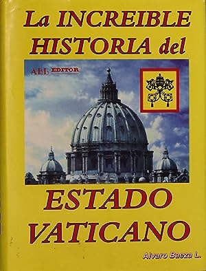 La increible historia del estado vaticano