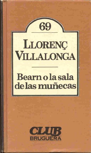 BEARN O LA SALA DE LAS MUÑECAS.