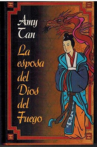 Esposa del dios del fuego, la