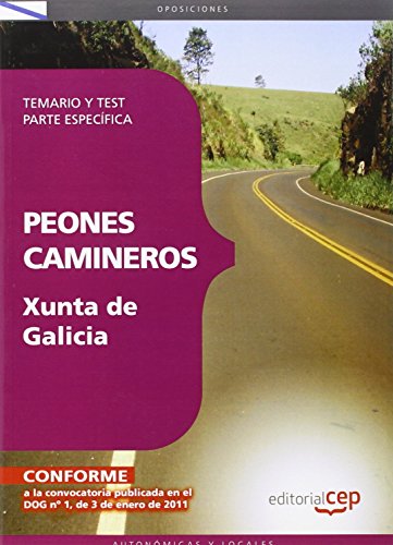 Peones Camineros de la Xunta de Galicia. Temario y test. Parte específica