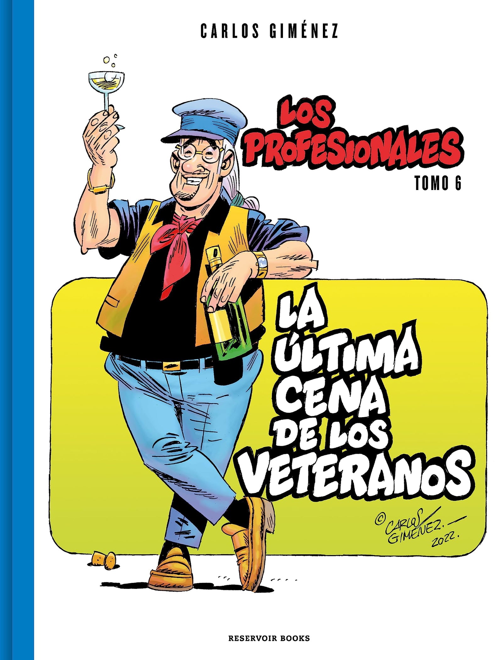La última cena de los veteranos (Los Profesionales 6) (Reservoir Gráfica)