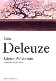 Lógica del sentido: Prólogo de Miguel Morey: 10 (Surcos)