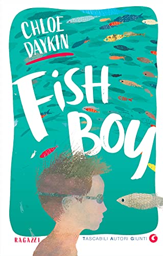 Fish Boy (Tascabili Giunti)