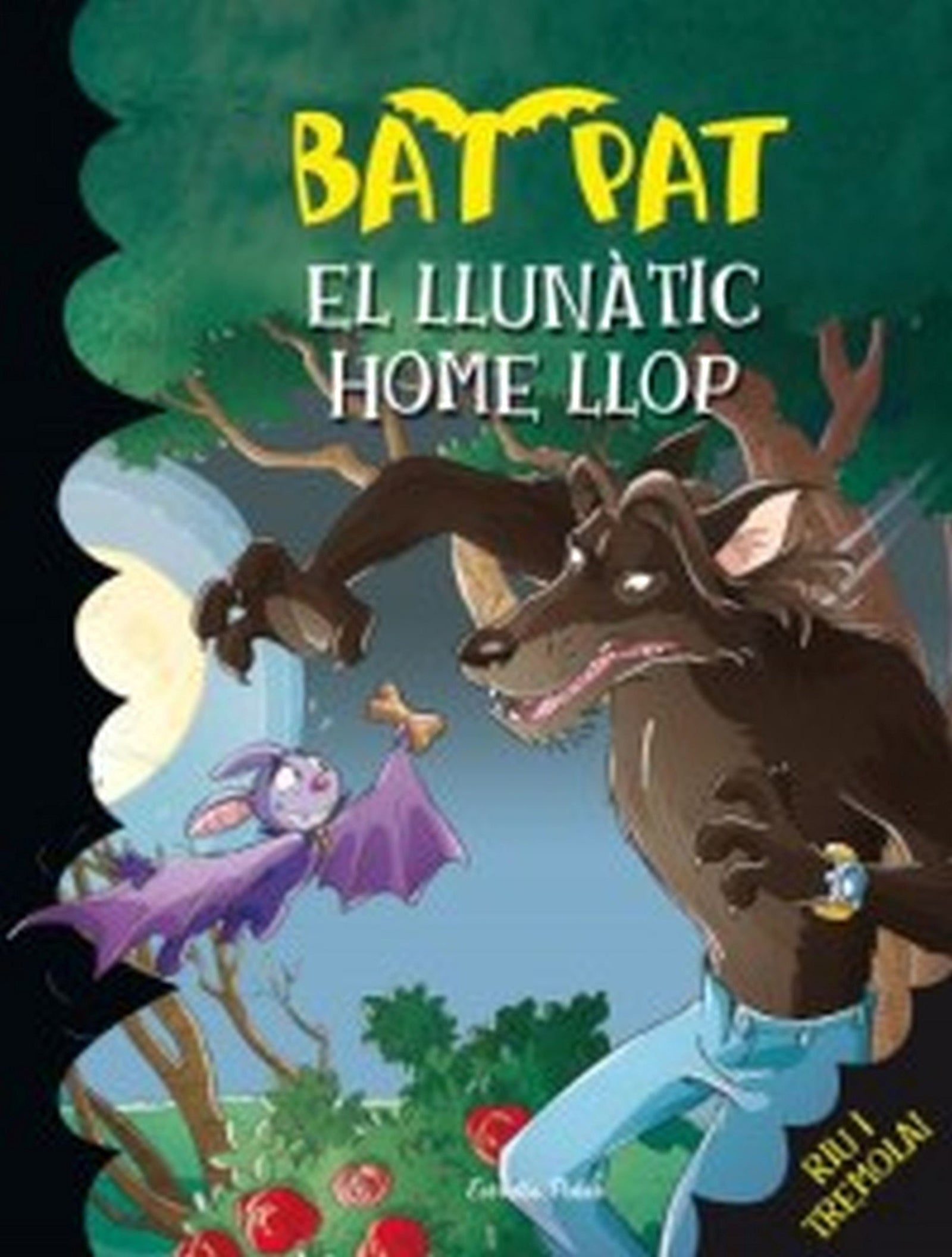 El llunàtic home llop (Bat Pat)