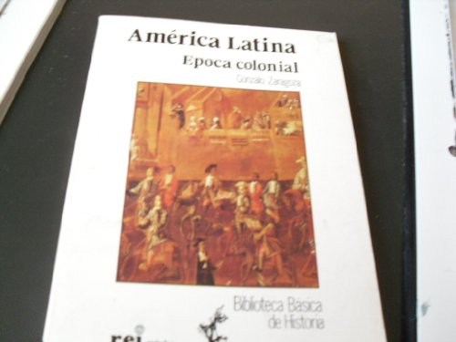 América latina : epoca colonial