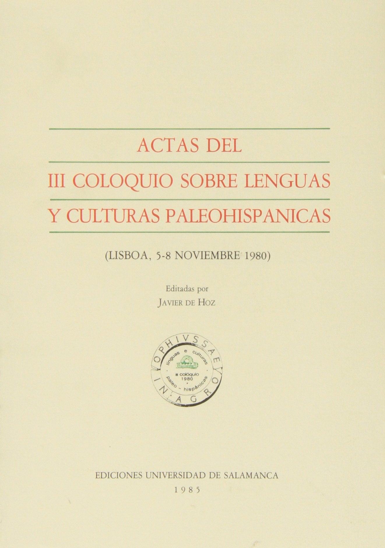 Actas del III coloquio sobre lenguas y culturas paleohispanicas