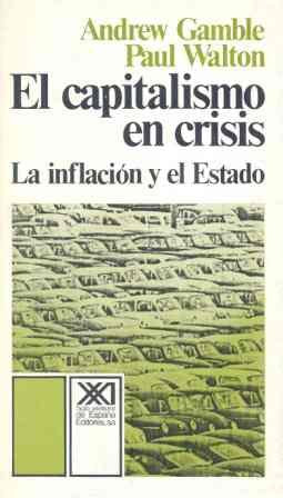 El capitalismo en crisis: La inflación y el Estado (Economía y demografía)
