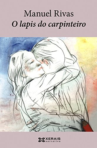 O lapis do carpinteiro: 145 (EDICIÓN LITERARIA - NARRATIVA)