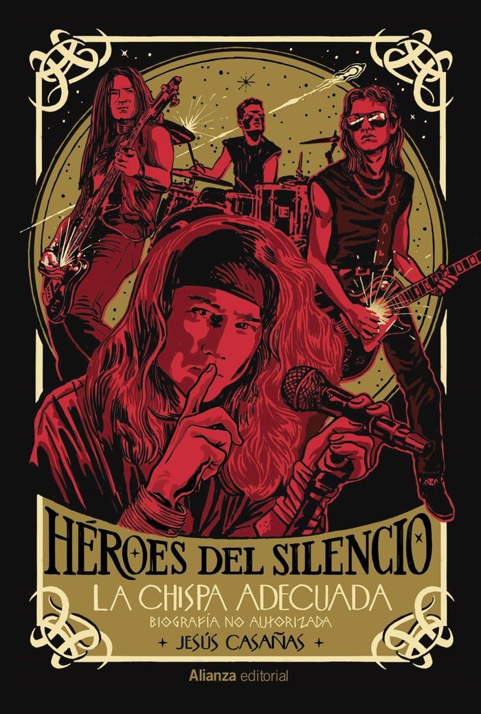 Héroes del Silencio: La chispa adecuada (Libros Singulares (LS))