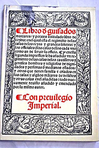 Libro de guisados, manjares y potajes