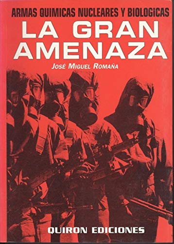 La gran amenaza