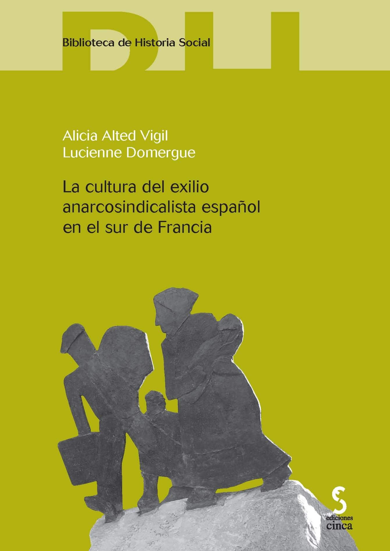 La cultura del exilio anarcosindicalista español en el sur de Francia