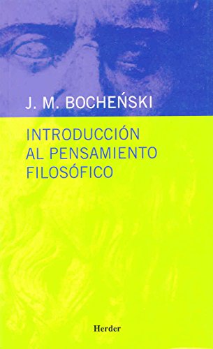 Introducción al pensamiento filosófico (SIN COLECCION)