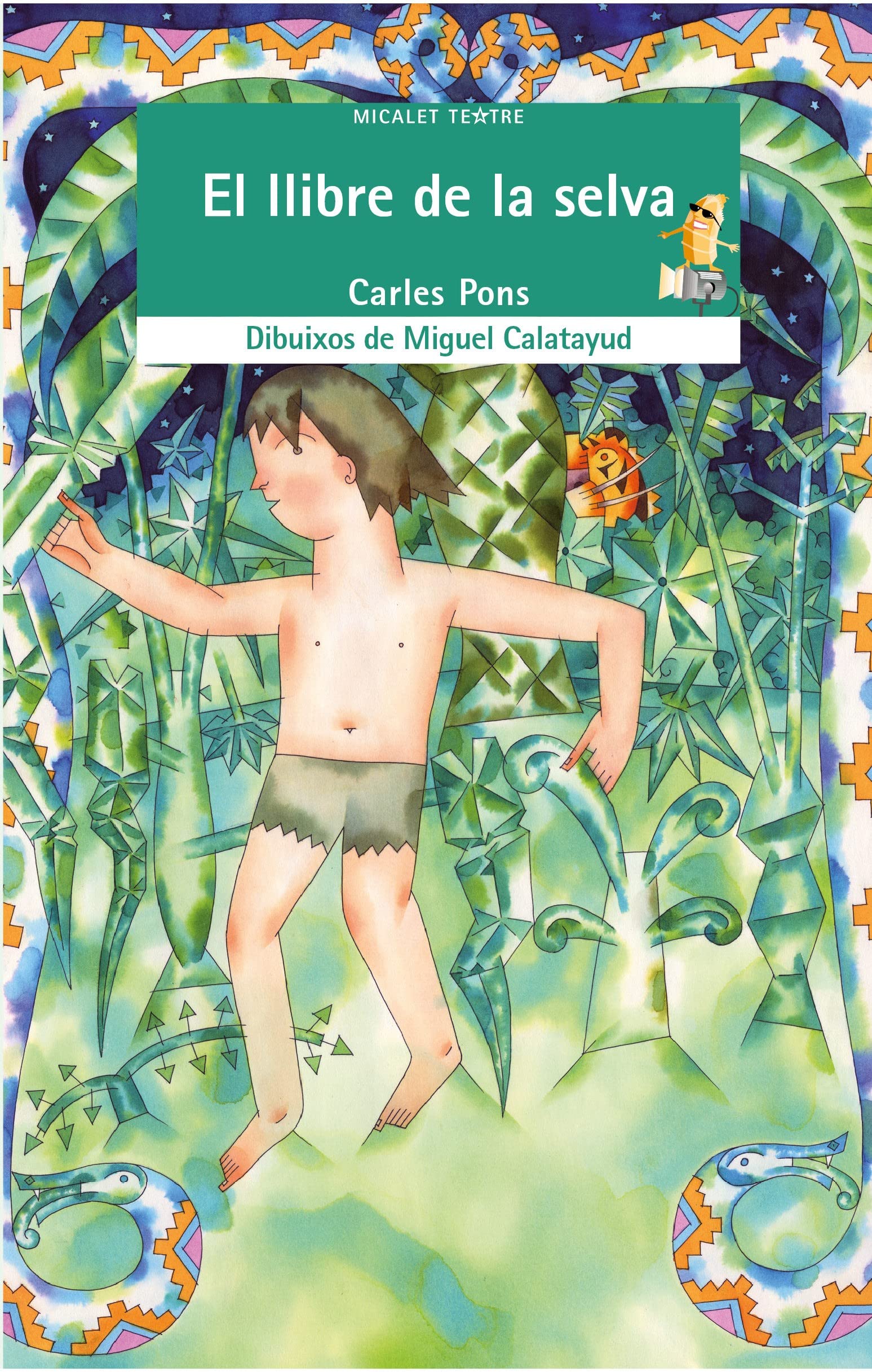 El llibre de la selva: 11 (Micalet Teatre)