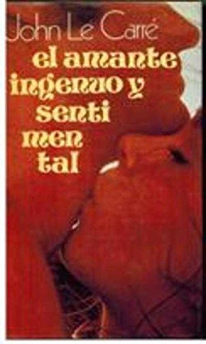 El Amante Ingenuo Y Sentimental