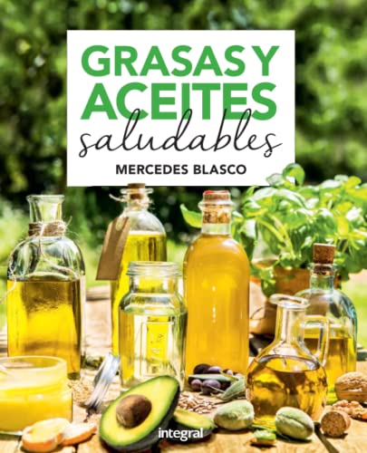 Grasas y aceites saludables (Alimentación)