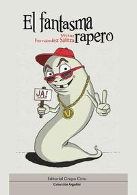 El fantasma rapero (Argadini)