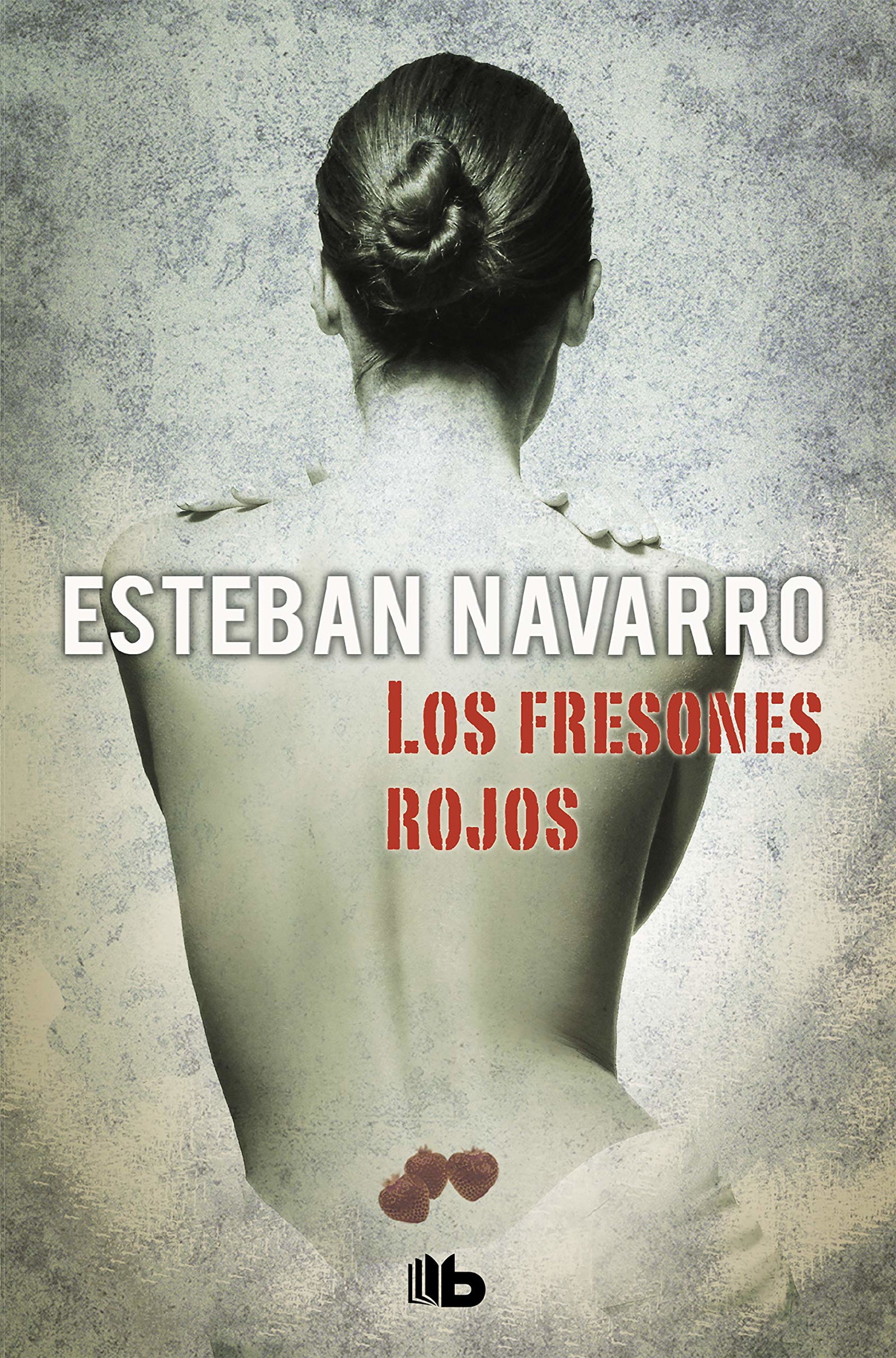 Los fresones rojos (Moisés Guzmán 2) (Ficción)