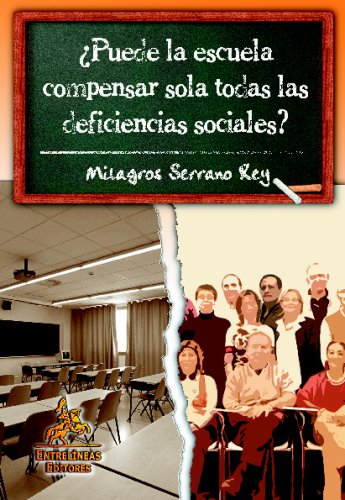 ¿Puede la escuela compensar sola todas las deficiencias sociales?