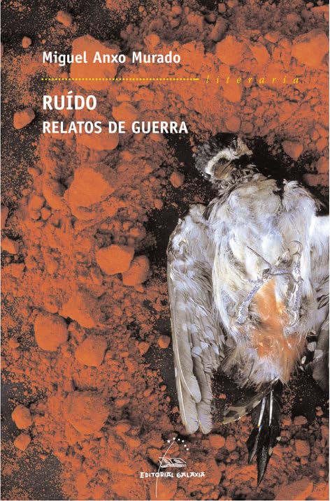 Ruido. Relatos de guerra: 131 (Literaria)