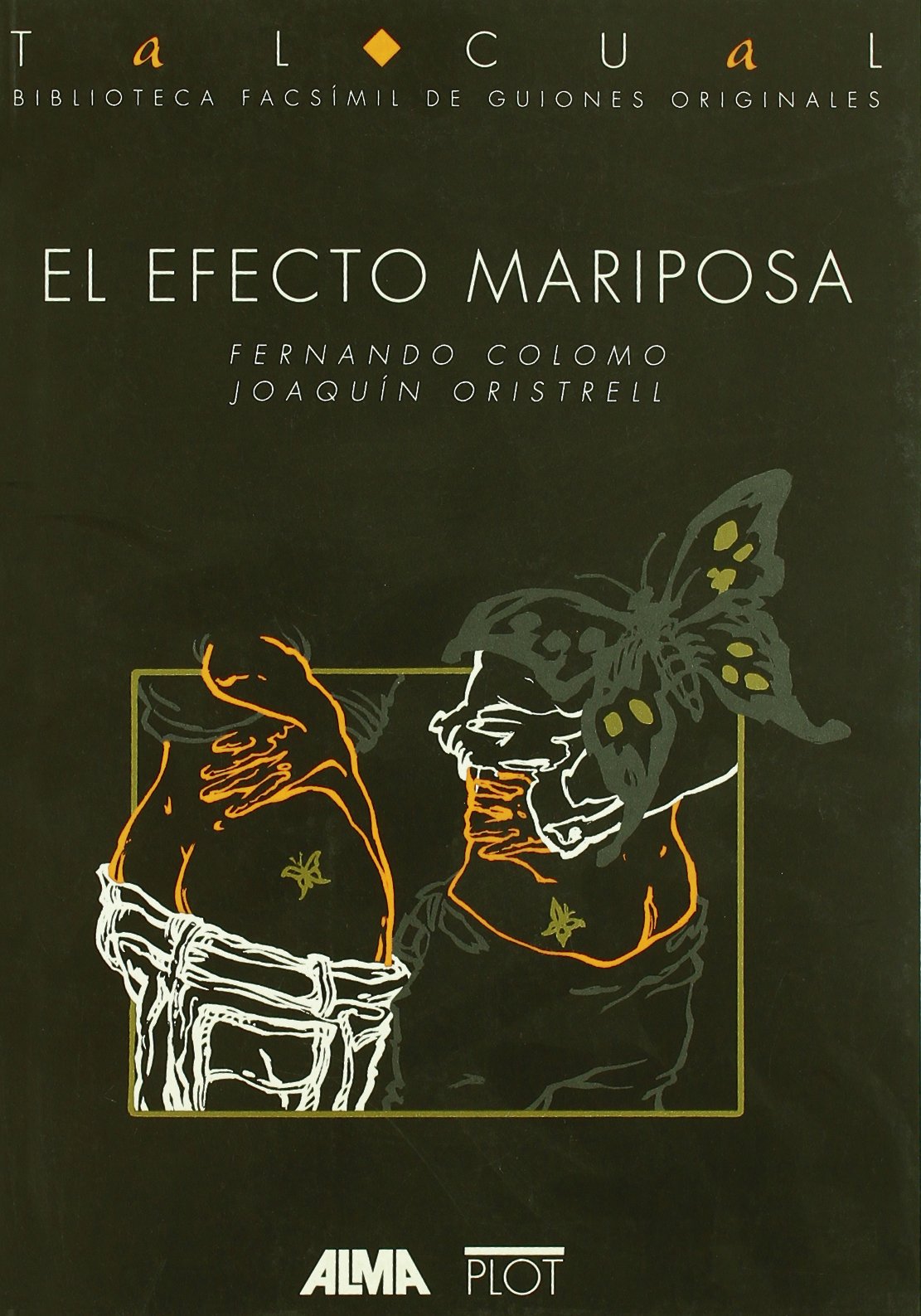El efecto mariposa: 14 (Biblioteca de textos cinematográficos Tal Cual)