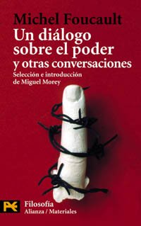 Un diálogo sobre el poder y otras conversaciones (El Libro De Bolsillo - Filosofía)
