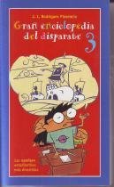 Gran Enciclopedia del Disparate 3