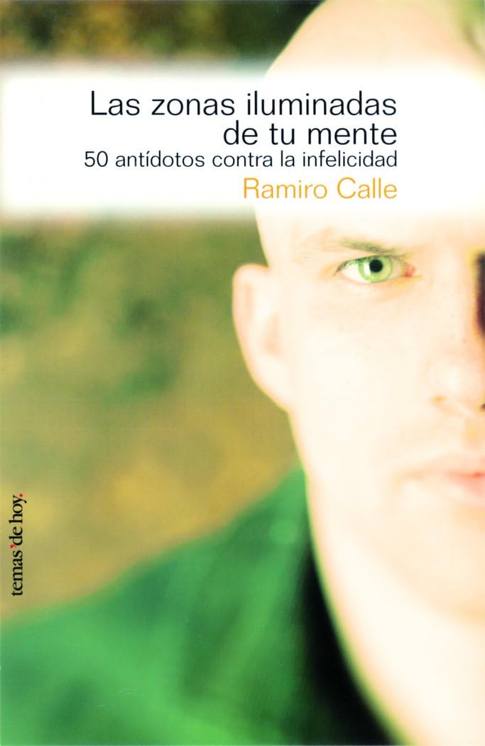 Las zonas iluminadas de tu mente (Fuera de Colección)