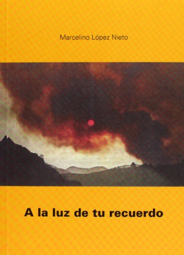 A La Luz De Tu Recuerdo