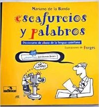 Escafurcios y palabros (Clasicos Humor)