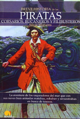 Breve historia de los piratas