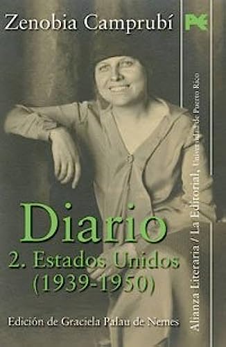 Diario: 2.Estados Unidos (1939-1950) (Alianza Literaria (Al))