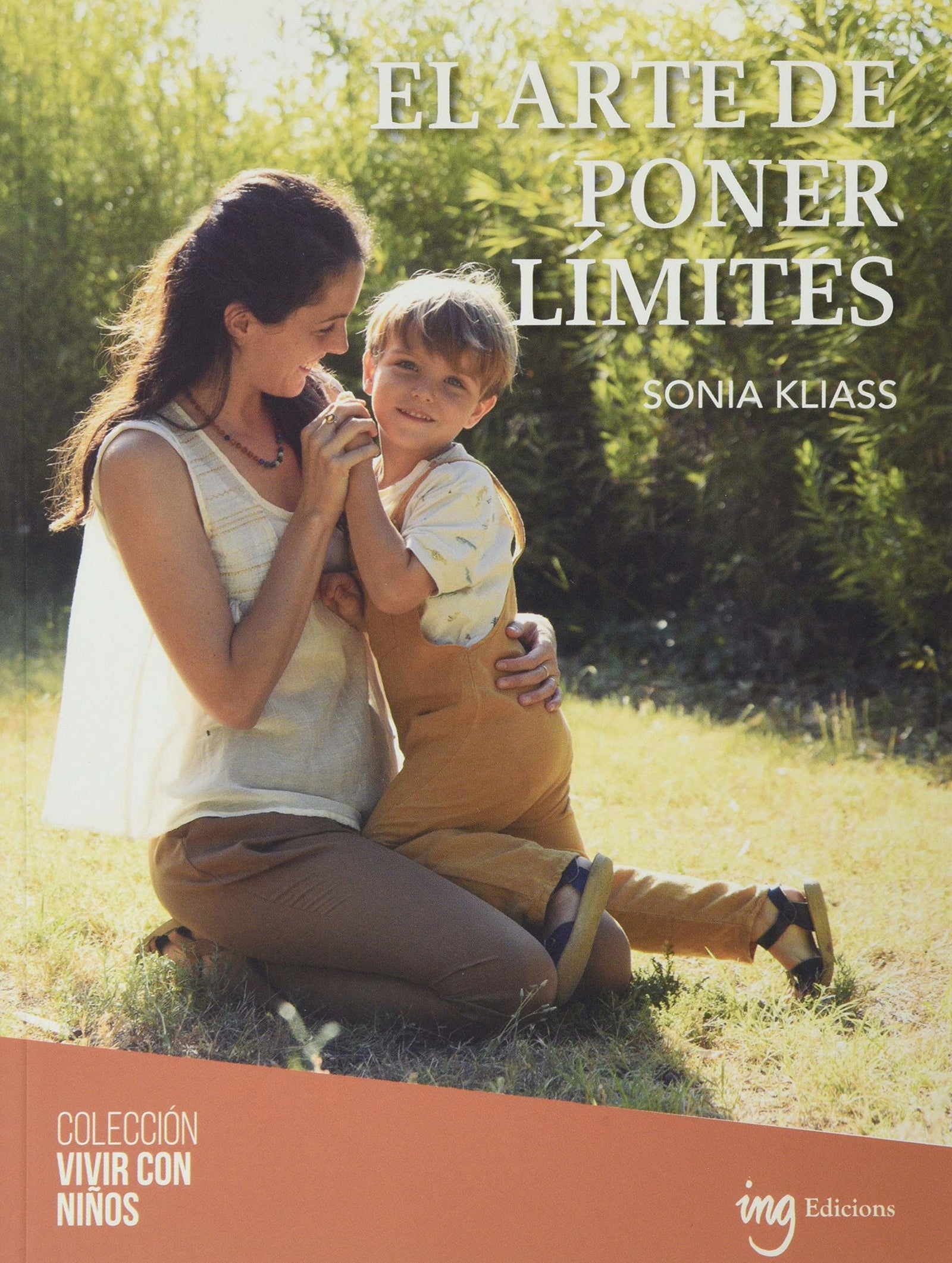 El Arte de poner límites: 9 (Vivir con)