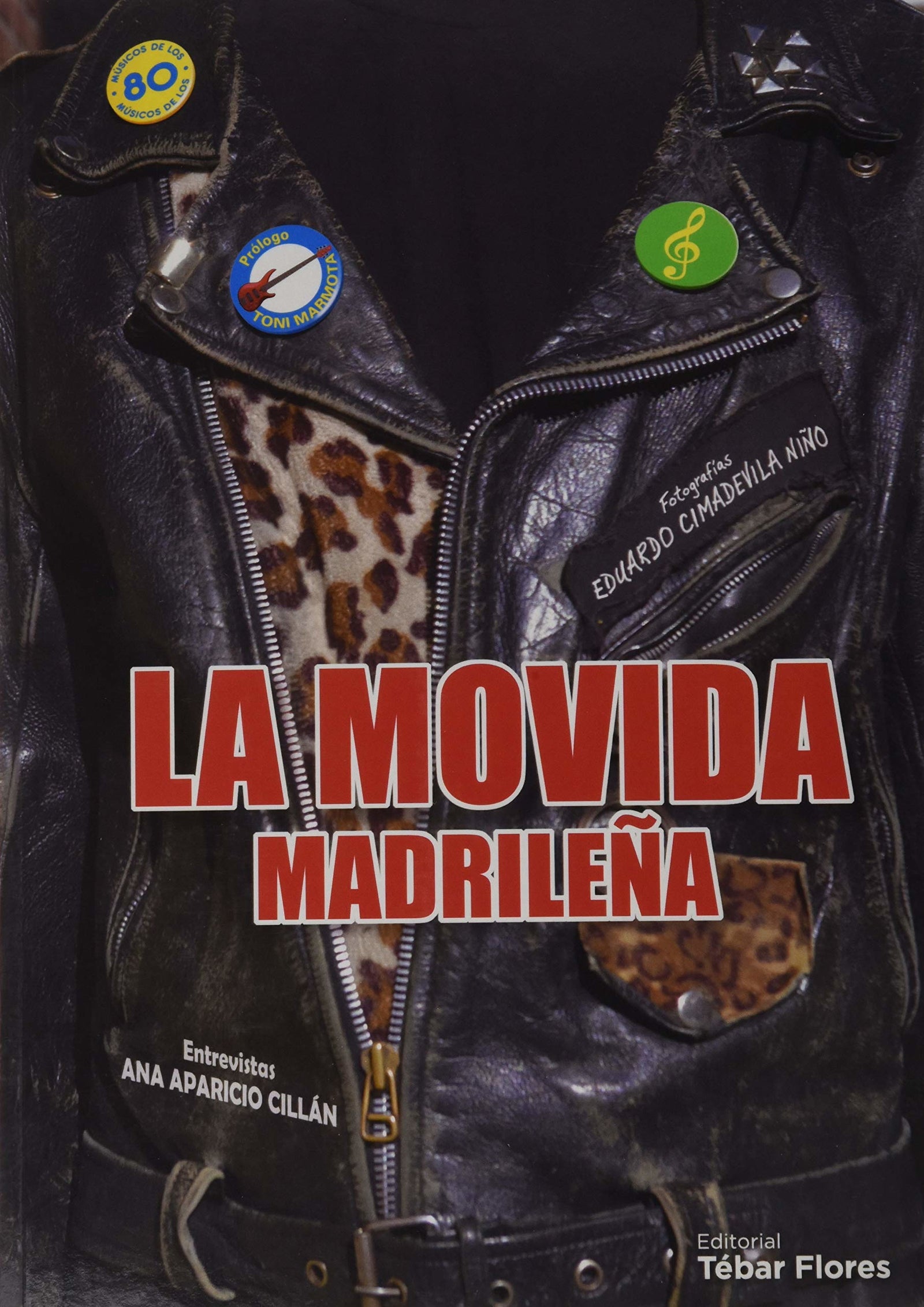 La Movida Madrileña (TEBAR)