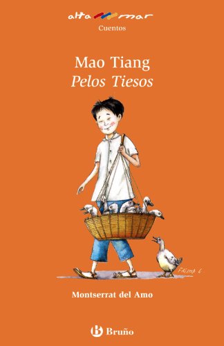 Mao Tiang, Pelos Tiesos (Castellano - A PARTIR DE 8 AÑOS - ALTAMAR)