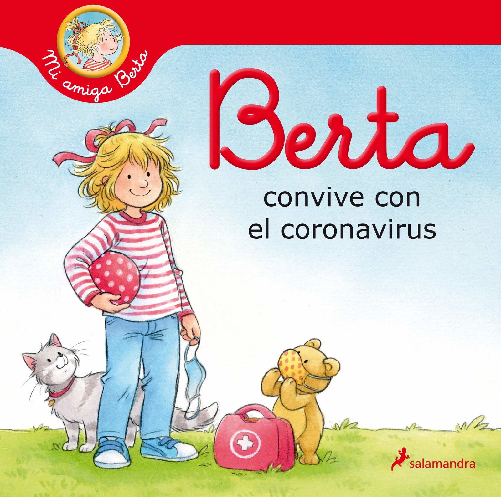 Berta convive con el coronavirus (Mi amiga Berta) (Colección Salamandra Infantil)